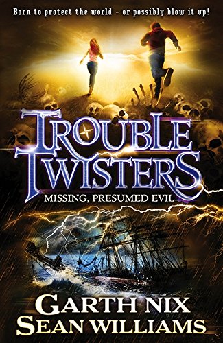 9781405258678: Troubletwisters 4: Missing, Presumed Evil