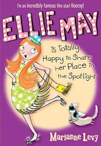 Imagen de archivo de Ellie May Is Totally Happy to Share Her Place in the Spotlight a la venta por WorldofBooks