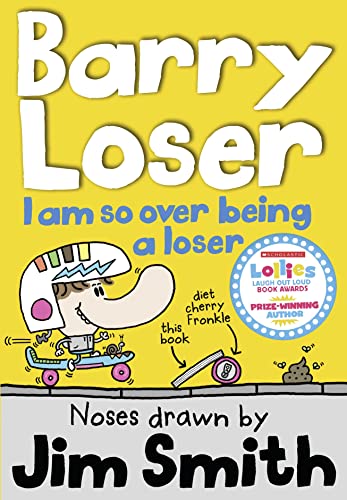 Imagen de archivo de I am so over being a Loser (Barry Loser) a la venta por WorldofBooks