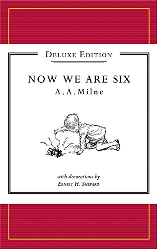 9781405260633: Winnie-the-Pooh: Now We Are Six Deluxe edition