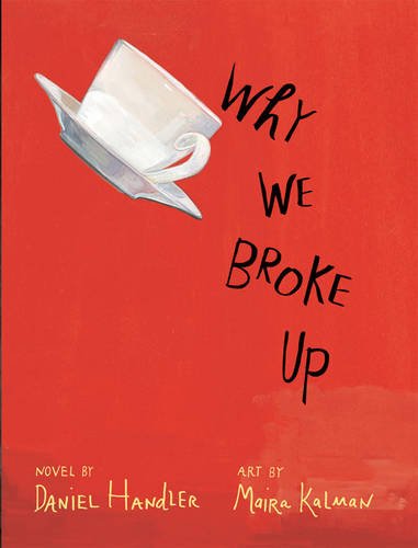 9781405261364: Why We Broke Up