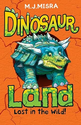 9781405261722: Lost in the Wild! (Dinosaur Land)