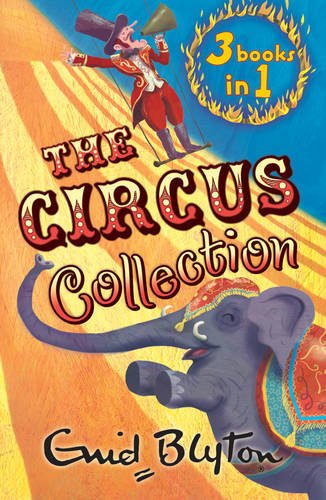 Stock image for WITH Mr Galliano's Circus AND Circus Days Again AND Come to the Circus (The Circus Collection) for sale by WorldofBooks