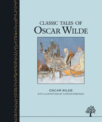 Stock image for Classic Tales of Oscar Wilde for sale by SecondSale