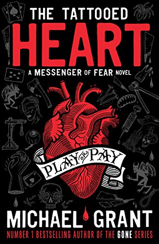 9781405265188: The Tattooed Heart: A Messenger of Fear Novel