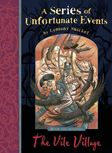 9781405266109: The Vile Village: A Series of Unfortunate Events, Vol. 7: 07