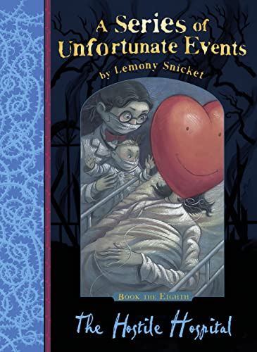 9781405266130: The Hostile Hospital: A Series of Unfortunate Events, Vol. 8