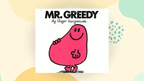 9781405266222: Mr. Greedy (Mr. Men Classic Library)