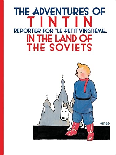 Imagen de archivo de Tintin in the Land of the Soviets (Adventures of Tintin (Paperback)) a la venta por SecondSale