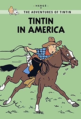 Beispielbild fr Tintin in America (Tintin Young Readers) zum Verkauf von Open Books West Loop