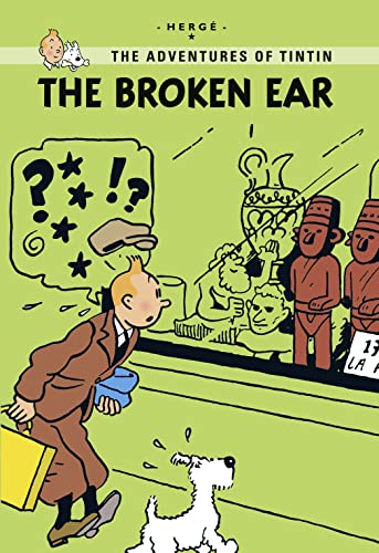 9781405266994: The Broken Ear: Young Reader Edition (Tintin Young Readers Series)