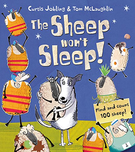 Beispielbild fr The Sheep Won't Sleep! zum Verkauf von Better World Books