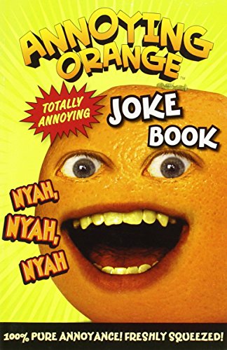 Imagen de archivo de Annoying Orange Totally Annoying Joke Book a la venta por AwesomeBooks