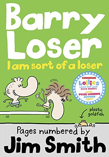 Imagen de archivo de I Am Sort of a Loser (Barry Loser) a la venta por Better World Books: West