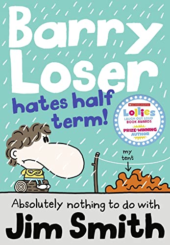 Stock image for Barry Loser Hates Half Term! for sale by Blackwell's