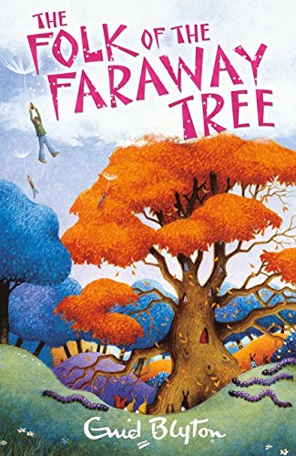 9781405270007: The Folk of the Faraway Tree (The Magic Faraway Tree)