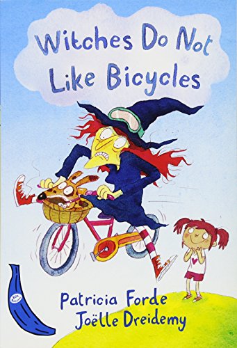 Beispielbild fr Witches Do Not Like Bicycles zum Verkauf von Better World Books