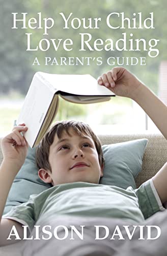 9781405271547: Help Your Child Love Reading: A Parent's Guide
