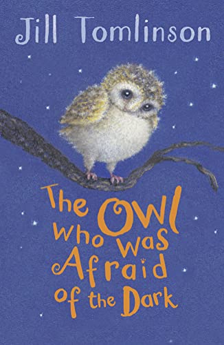Beispielbild fr The Owl Who Was Afraid of the Dark: as read by HRH The Duchess of Cambridge on CBeebies Bedtime Stories (Jill Tomlinson's Favourite Animal Tales) zum Verkauf von WorldofBooks