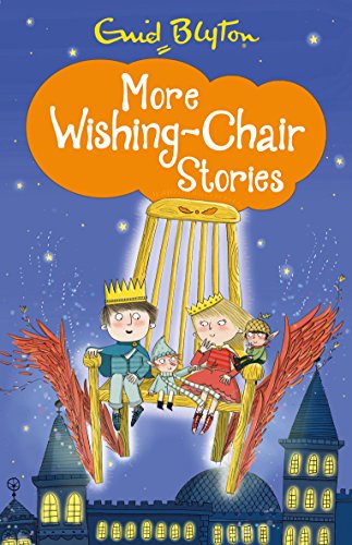 9781405272186: More Wishing-Chair Stories (The Wishing-Chair Series)