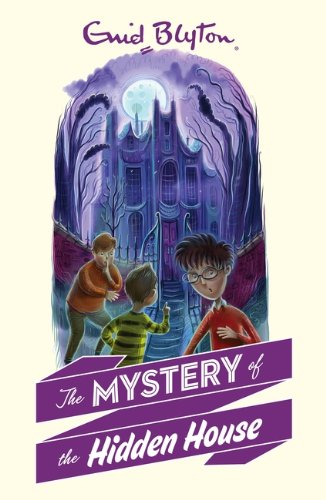 9781405272308: The Mystery of the Hidden House (The Mysteries Series)