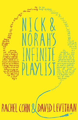 Stock image for Nick and Norahs Infinite Playlist for sale by Hawking Books