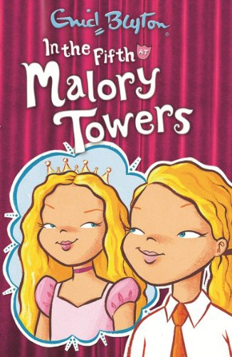 Beispielbild fr In the Fifth at Malory Towers zum Verkauf von AwesomeBooks