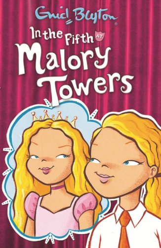 9781405272742: In the Fifth at Malory Towers