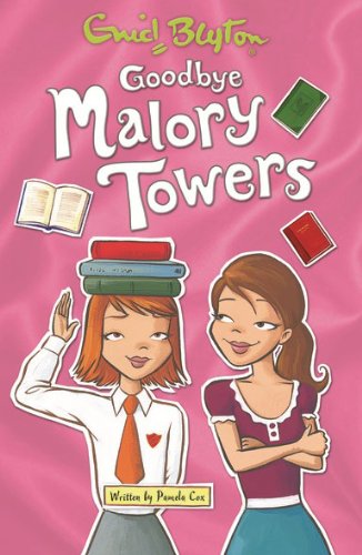Beispielbild fr Goodbye Malory Towers (Malory Towers (Pamela Cox)) zum Verkauf von AwesomeBooks