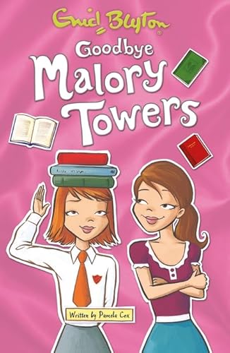 Imagen de archivo de Goodbye Malory Towers (Malory Towers (Pamela Cox)) a la venta por AwesomeBooks