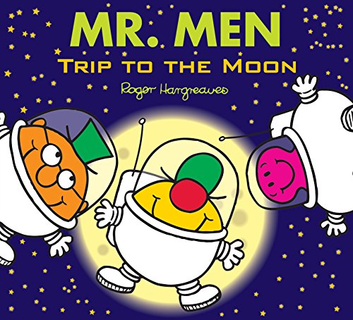 Beispielbild fr Mr. Men: Trip to the Moon (Mr. Men & Little Miss Celebrations) zum Verkauf von WorldofBooks