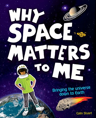 9781405273800: Why Space Matters To Me