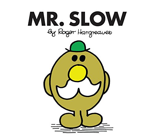 Stock image for Mr. Slow (Mr. Men Classic Library) for sale by AwesomeBooks