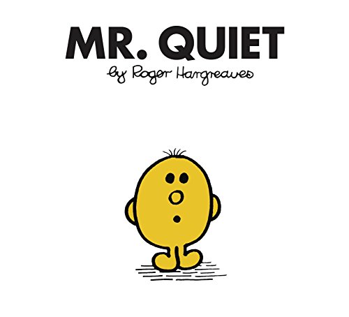 Stock image for Mr. Quiet: (Mr. Men Classic Library) for sale by Bahamut Media