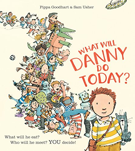 9781405275101: What Will Danny Do Today?