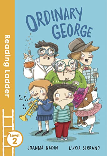 Beispielbild fr Ordinary George (Reading Ladder Level 2) zum Verkauf von WorldofBooks