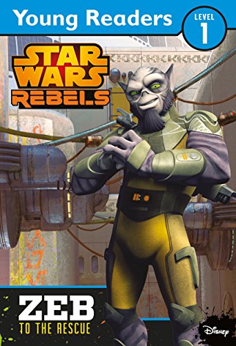Stock image for Star Wars Rebels: Zeb to the Rescue for sale by TextbookRush