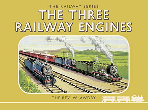 Beispielbild fr Thomas the Tank Engine: The Railway Series: The Three Railway Engines (Classic Thomas the Tank Engine) zum Verkauf von WorldofBooks