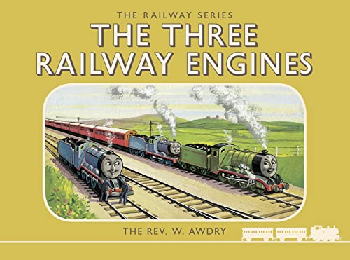 Imagen de archivo de Thomas the Tank Engine: The Railway Series: The Three Railway Engines (Classic Thomas the Tank Engine) a la venta por WorldofBooks