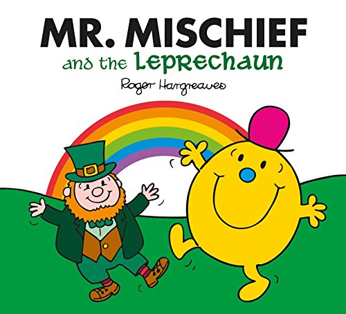 Stock image for Mr. Mischief and the Leprechaun (Mr. Men & Little Miss Celebrations) for sale by WorldofBooks