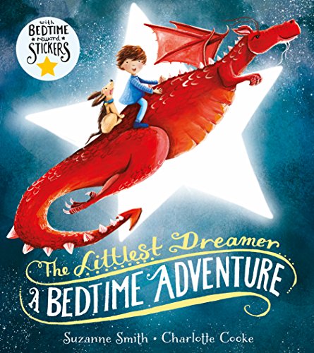 Beispielbild fr Littlest Dreamer: A Bedtime Adventure zum Verkauf von AwesomeBooks