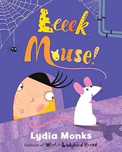 Imagen de archivo de Eeeek, Mouse! a la venta por Better World Books