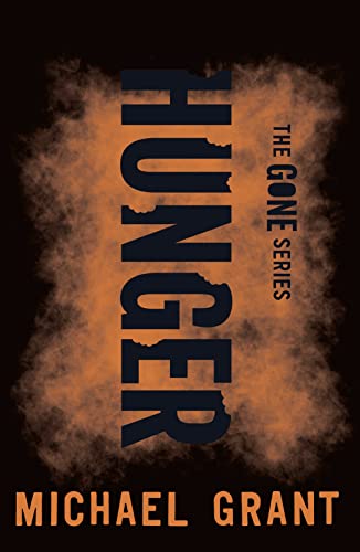 Stock image for Hunger (The Gone Series) for sale by WorldofBooks