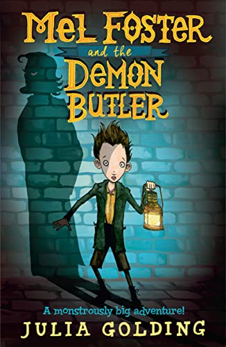 Beispielbild fr Mel Foster and the Demon Butler zum Verkauf von AwesomeBooks