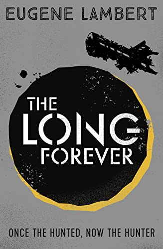 Imagen de archivo de The Long Forever (Sign of One trilogy) a la venta por WorldofBooks