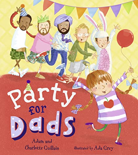 Stock image for Party for Dads for sale by AwesomeBooks
