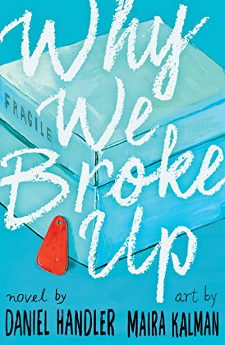 9781405277907: Why We Broke Up