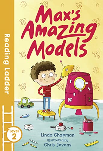 9781405278232: Max's Amazing Models (Reading Ladder Level 2)