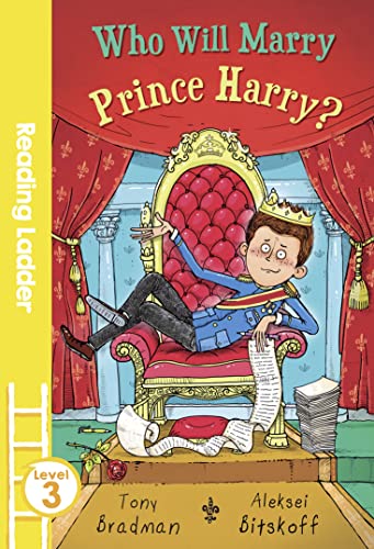 Beispielbild fr Who Will Marry Prince Harry? (Reading Ladder Level 3) zum Verkauf von WorldofBooks