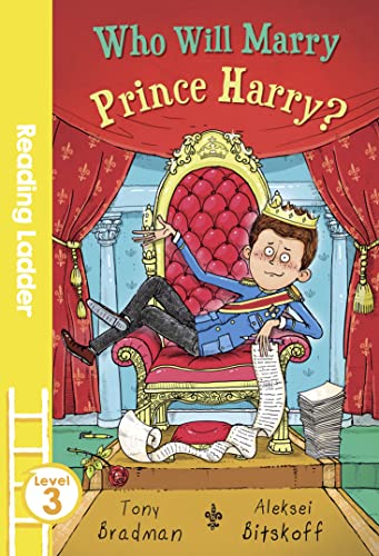 Imagen de archivo de Who Will Marry Prince Harry? (Reading Ladder Level 3) a la venta por WorldofBooks